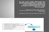 Flap Lift and Repair of Postoperative Laser In