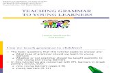 Teaching Grammar to Yls