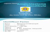CASE Ameloblastoma