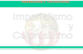 Imperialismo Y Colonialismo (David, Natxo i Sergi)