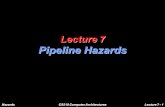 HazardsCS510 Computer Architectures Lecture 7 - 1 Lecture 7 Pipeline Hazards