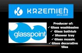 Producer of: Glass washbasins Glass bathtub Shower tray Glass mosaic Glass decorative tiles