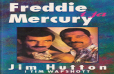 Jim Hutton - Freddie Mercury i Ja