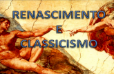 Renascimento e Classicismo