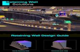 Retaining Wall Design Guide - .Gravity Retaining Walls Gravity retaining walls are a basic design