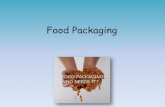 Food Packaging - Toot Hill School .Food Packaging Nearly all food comes in some type of packaging