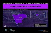 South Kern and Kern County - USC Dana and David Dornsife ... Unauthorized and Uninsured South Kern