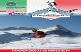 LANZADA 37° CAMPIONATO NAZIONALE ANA SCI ALPINISMO .37° Campionato nazionale ana SCi alpiniSmo