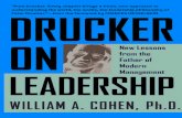 Drucker On Leadership: New Lessons from the Father .â€œ Peter F. Drucker helped me found the Peter