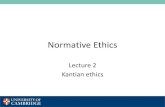 IA P2 Normative ethics - Lecture 6 (website ready) .2.Kantian absolutism 3.Hypothetical imperatives