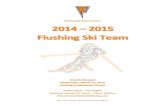 Flushing High School Athletics 2014 2015 Flushing Ski 2014 ¢â‚¬â€œ 2015 Flushing Ski Team Flushing High