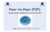 GPRT/UFPE Peer-to-Peer (P2P) - inf.ufpr.br P2P vs. Redes de Cobertura (Overlay) zOverlay ¢â‚¬â€œ Rede virtual: