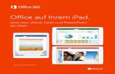 Office auf Ihrem iPad. - adn.de  jetzt endlich auch auf dem iPad nutzen!  iPad-Besitzer knnen die Apps gratis aus dem App Store laden: Word fr iPad, Excel fr iPad und