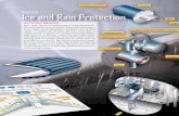 Chapter 15: Ice and Rain Protection Ice Control Systems Rain, snow, and ice are transportationâ€™s longtime enemies. Flying has added a new dimension, particularly with respect