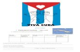 Viva Cuba! -   . Los personajes Personajes principales â€“ Los protagonistas Nombre Descripcin fsica Carcter / actitud Objetos que los Caracterizan / otras