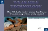 This fitbit alta review proves that fitness trackers can perform a way beyond