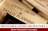 Revocable Living Trusts: More Essential Concepts