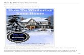 Helpful Tips For Winterizing A Home