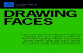 presents Drawing faces - Mr. Learn How to Draw a Face with Attitude, How to Draw Eyes with Impact and How to Draw Lips with Structure Drawing faces ... 3 Drawing faces Attitude Perhaps