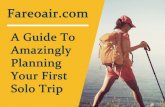 Amazing Traveling Guide For Solo Traveling