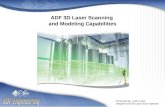 ADF 3D Laser Scanning