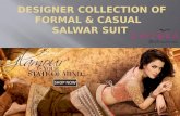 Designer collection of formal and casual salwar suit