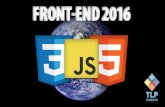 Novedades de Front-end 2016 (CSS3, HTML5 y APIs Javascript)