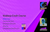 Hadoop Crash Course