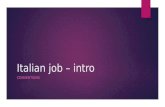 Italian job  intro