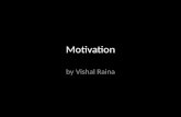 Motivation for Entrepreneur - vishal raina