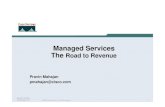 Managed Services Managed Services The The