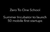 Zero To One School 2016 = Y Combinator + Make School + Asia