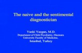The Naive and Sentimental Diagnostician