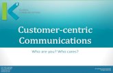 Customer-centric Communication