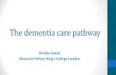 The dementia care pathway