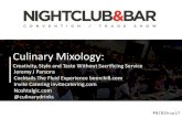 Culinary Mixology - Cocktails - The Fluid Experience ... #NCBShow17 Culinary Mixology: Creativity,