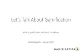 Lets Talk About Gamification