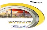 Spiral Wound Gaskets 2016 Stock List - O-PAK | Anasayfa Thickness: 4,5 3,2 mm. Flexitallic Products TYPE CGI STOCK LIST Winding ASME B16.20 316L Filler FLEXICARB Inner Ring Stock Items