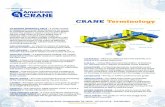 Crane Terminology - American Crane ??ANTI-SKEWING â€“ Capability of the crane design to ... rolled steel side ... between the center of the runway rail and the hook. JIB CRANE