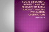 Social Liberation, Identity, and the Recovery of Early ... cclose/docs/Social Liberation, Identity, and the...Social Liberation â€“ emphasis on liberation of â€œindividuals