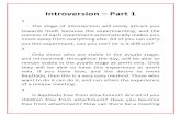Introversion Part 1 - Series/06-Virtues/English//Virtue Of...Introversion â€“ Part 1 1 ... become? Introverted, avyakt, and alokik. Now there ... entertaining story. Just see