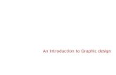 An Introduction to Graphic design - ST. MARY TEACH - Introduction to Graphic design. ... dimension to your layouts with texture. Visual texture creates an ... graphic design, photos,