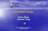 Mehanika fluida Mehanika fluida 2009. Posebna nagrada ocjenjiva¤†kog suda FSB 2009. Posebna nagrada