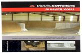 MOORE-CONCRETE BUNKER WALL Precast bunker   Wall.pdfMOORE-CONCRETE BUNKER WALL Precast bunker walls ... BUNKER WALL Registered Design - No. 001647983-0001 TABLE OF