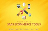 SAAS ECOMMERCE TOOLS - Perzonalization  ARE ECOMMERCE BUSINESSES ... SaaS eCommerce tools. ... personalization of marketing content and boosting revenue. THANK YOU