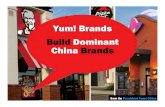 Yum! Brands Build Dominant China Brands - IIS Windows   Dominant CHINA Brands. Building Yum! China ... Improved product depth and marketing ... Dominoâ€™s U.S. 15,00015,000 4