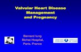 Valvular Heart Disease Management and Pregnancy  Heart Disease Management and Pregnancy ... tight stenosis and moderate ... Mitral Stenosis and Pregnancy