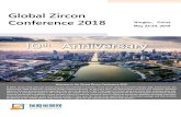 Global Zircon Conference 2018 - Metal Events to the Global Zircon Conference 2018 In 2017, zircon sand came out of lowest point and ushered in recovery. From zircon sand to zirconium
