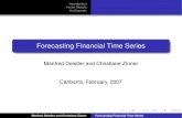 Forecasting Financial Time trumpf/LSslides/Manfred_ Factor Models An Example ForecastingFinancialTimeSeries: ProblemsandApproaches Forecasting Financial Time Series: Problems and Approaches