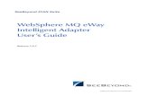 WebSphere MQ eWay Intelligent Adapter Userâ€™s Guide and Logging 35 Chapter 4 Using the WebSphere MQ eWay With eInsight 36 eInsight Engine and Components 36 The WebSphere MQ eWay